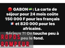 Gabon : Informations non avérées sur les coûts du titre de séjour 