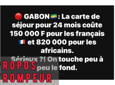 Gabon : Informations non avérées sur les coûts du titre de séjour 